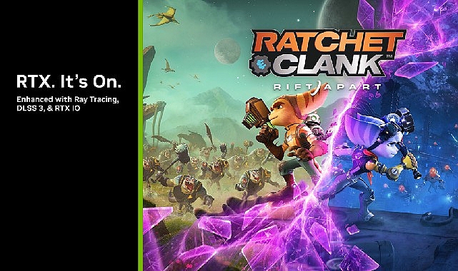 “Ratchet & Clank: Rift Apart NVIDIA Teknolojileriyle PC'ye Geliyor!