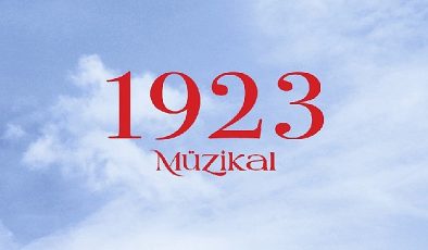 Cumhuriyet’in 100.Yılına Özel Hazırlanan Dev Müzikal '’1923” Sezonu Açıyor